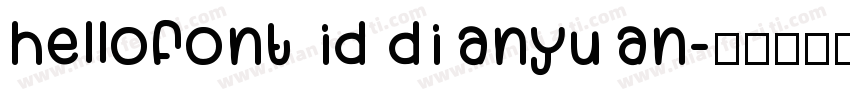 hellofont id dianyuan字体转换